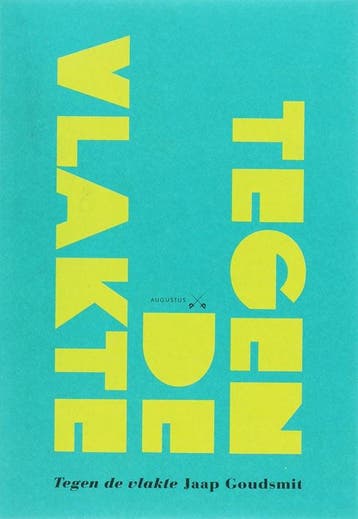 Tegen de vlakte! / Augustus-pamflet 9789045700656, Verzenden, Gelezen, J. Goudsmit