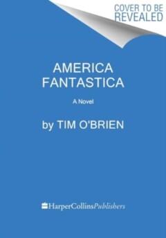 America Fantastica 9780063318519 Tim OBrien, Verzenden, Tim O'Brien