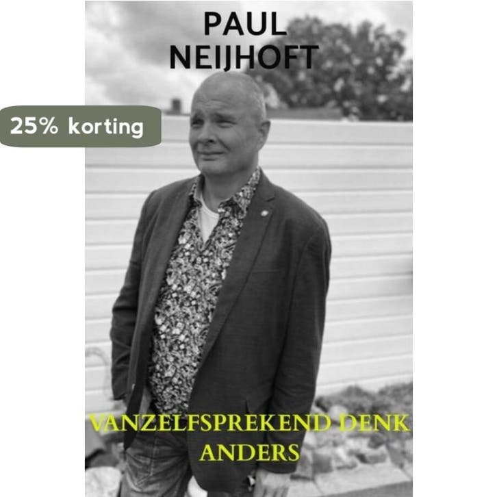 Vanzelfsprekend denk anders 9789464651430 Paul Neijhoft, Livres, Science, Envoi