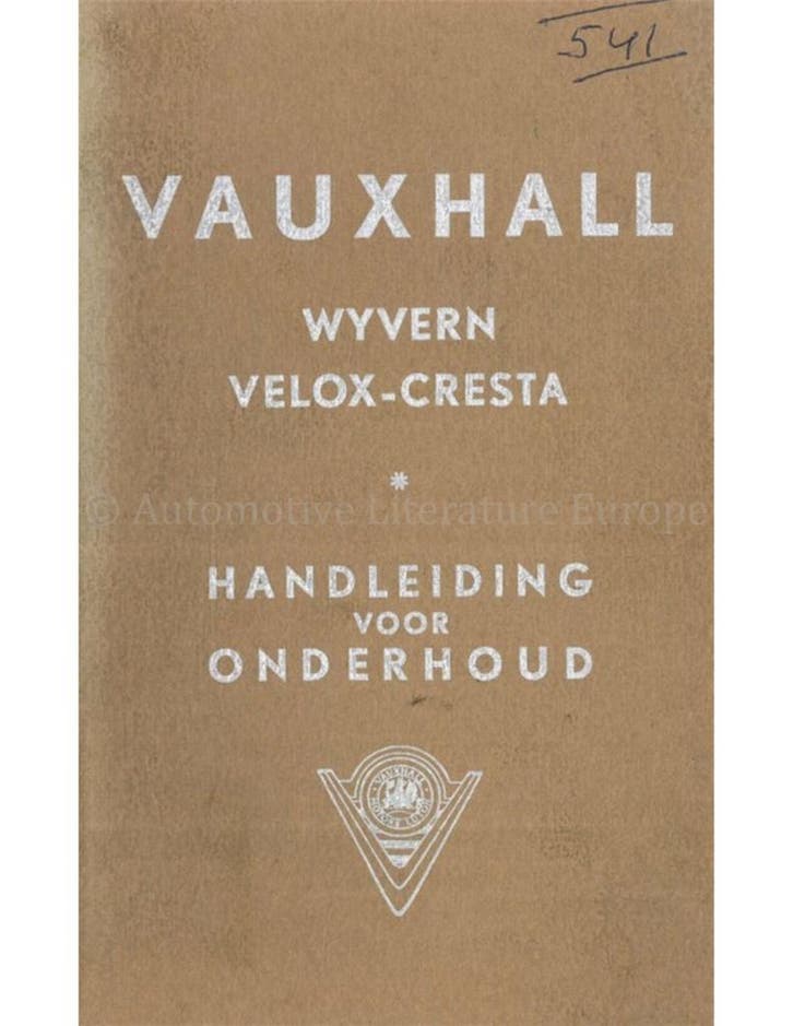 1957 VAUXHALL WYVERN | VELOX | CRESTA INSTRUCTIEBOEKJE, Autos : Divers, Modes d'emploi & Notices d'utilisation