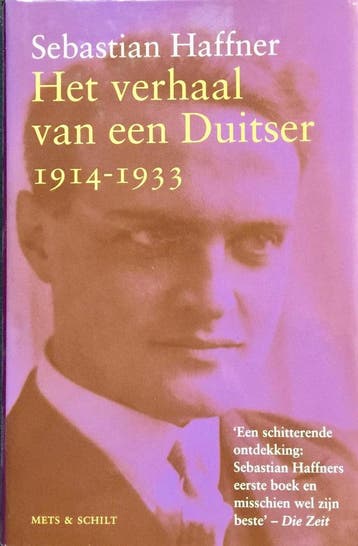 Het verhaal van een Duitser 1914-1933 / Knack, Verzenden, Gelezen, Sebastian Haffner