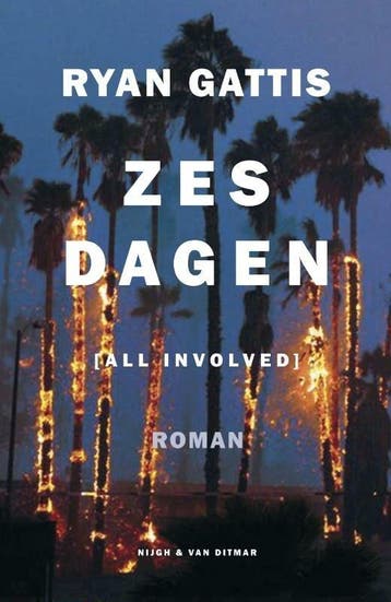 Zes dagen (9789038800615, Ryan Gattis), Verzenden