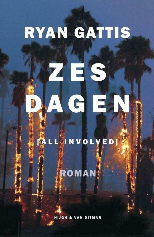 Zes dagen (9789038800615, Ryan Gattis), Livres, Romans, Envoi