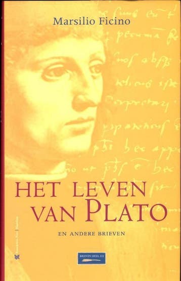 Het leven van Plato - Marsilio Ficino - 9789067324007 - Hard, Verzenden, Nieuw