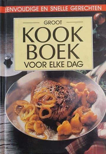 GROOT KOOKBOEK VOOR ELKE DAG 9789024352395 Dr. Oekter, Verzenden, Gelezen, Dr. Oekter