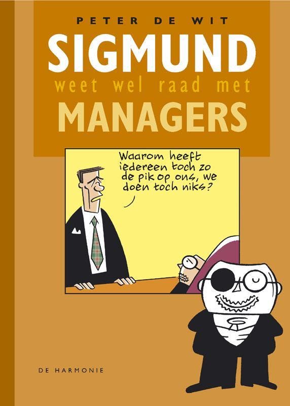 Sigmund weet wel raad met managers / Sigmund weet wel raad, Livres, BD, Envoi