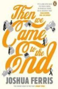 Then We Came to the End 9780141027630 Joshua Ferris, Verzenden, Gelezen, Joshua Ferris
