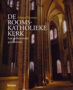 De rooms-katholieke kerk 9789020971651 E. Norman, Boeken, Verzenden, Zo goed als nieuw, E. Norman
