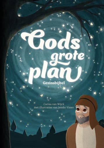 Gods grote plan 9789059992030 Carina van Wijck, Verzenden, Carina van Wijck