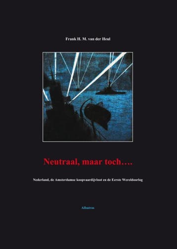 Neutraal, Maar Toch... | F.H.M. Heul | Nieuw, Verzenden, F.H.M. Heul