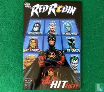 Red Robin The Hit List! - 2011, Boeken, Eén stripboek, Verzenden, Zo goed als nieuw, Nicieza, Fabian.