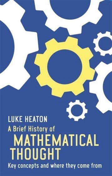 A Brief History of Mathematical Thought 9781472117113, Verzenden, Gelezen, Luke Heaton