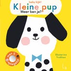 Kleine pup, waar ben je? / Baby kijkt 9789021044439, Verzenden