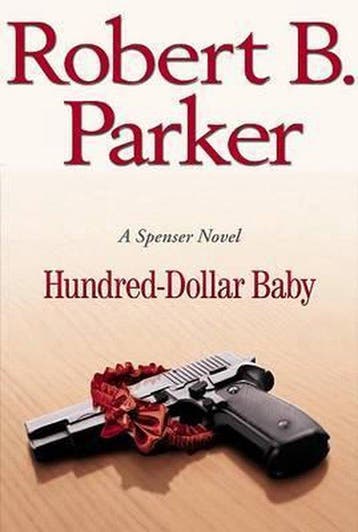Hundred-Dollar Baby 9780399153761 Robert Parker, Verzenden, Gelezen, Robert Parker
