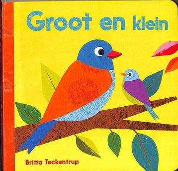 Groot en klein 9789089419057 Britta Teckentrup, Verzenden, Britta Teckentrup