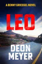 Leo / Benny Griessel / 9 9781529375596 Deon Meyer, Verzenden, Deon Meyer