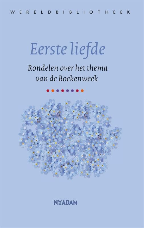 Eerste liefde 9789028452374, Boeken, Gedichten en Poëzie, Zo goed als nieuw, Verzenden