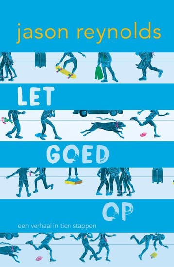 Let goed op 9789493189300 Jason Reynolds, Verzenden, Jason Reynolds