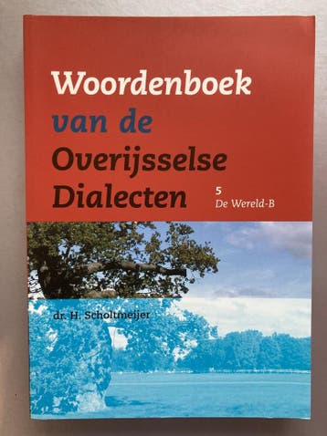 Woordenboek van de Overijsselse Dialecten / B / Publicaties, Boeken, Verzenden, Gelezen, Nederlands