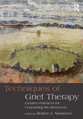 Techniques Of Grief Therapy |  | Nieuw, Verzenden, Nieuw