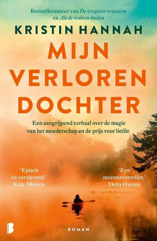 Mijn verloren dochter 9789049206741 Kristin Hannah, Boeken, Romans, Zo goed als nieuw, Verzenden