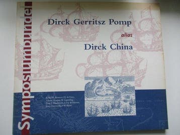 Dirk Gerritz Pomp alias Dirk China 9789080440562, Boeken, Verzenden, Zo goed als nieuw