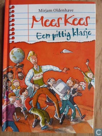 Mees Kees - Mees Kees een pittig klasje 9789021673998, Boeken, Verzenden, Zo goed als nieuw, Mirjam Oldenhave