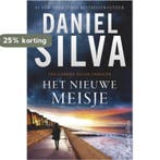 Het nieuwe meisje / Gabriel Allon / 19 9789402704198, Verzenden, Gelezen, Daniel Silva