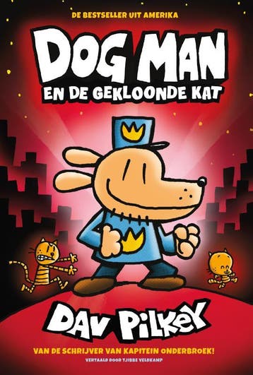 Dog Man en de gekloonde kat / Dog Man 9789492899583, Verzenden, Gelezen, Dav Pilkey
