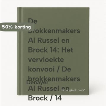 De brokkenmakers Al Russel en Brock 14: Het vervloekte, Verzenden, Denayer