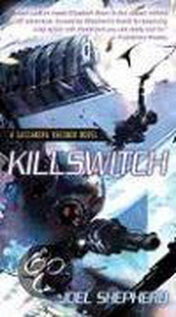 Killswitch 9781591027430 Joel Shepherd, Verzenden, Joel Shepherd