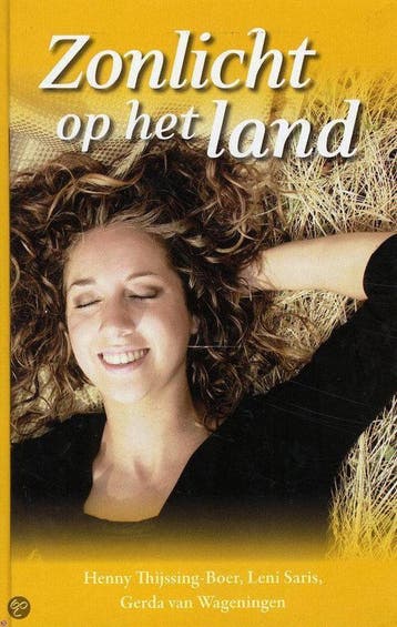 Zonlicht op het land 9789024287086 Henny Thijssing-Boer, Verzenden, Gelezen, Henny Thijssing-Boer