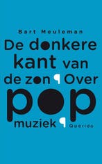 De donkere kant van de zon 9789021437323 B. Meuleman, Verzenden, Gelezen, B. Meuleman