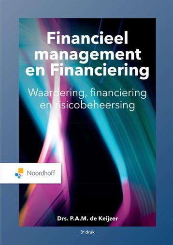 Financieel management en financiering 9789001738433, Verzenden, Gelezen, P. de Keijzer