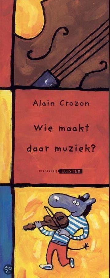 Wie maakt daar muziek ? 9789074892896 A. Crozon, Verzenden, A. Crozon