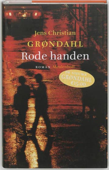 Rode handen 9789029077811 Jens Christian Grøndahl, Verzenden, Jens Christian Grøndahl