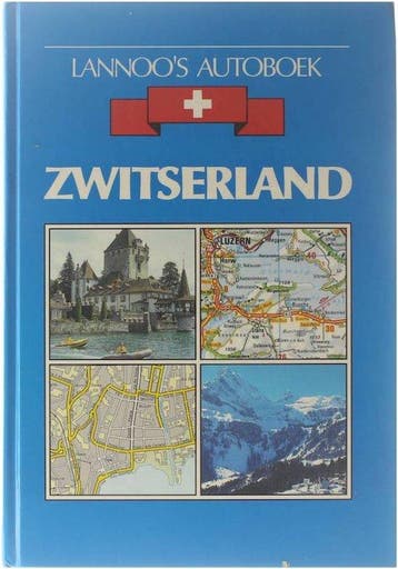 Lannoo's autoboek Zwitserland - reis, Verzenden, Nieuw