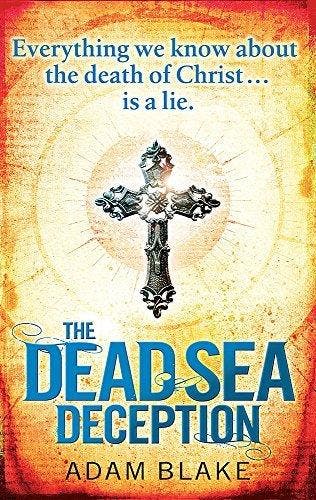 Dead Sea Deception 9780751545739 Adam Blake, Verzenden, Gelezen, Adam Blake
