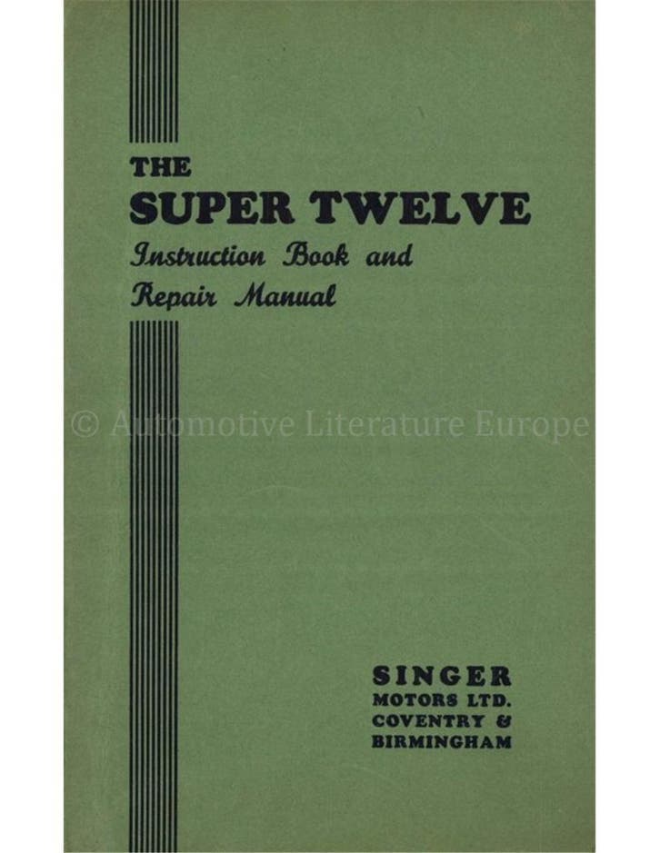 1948 SINGER TWELVE INSTRUCTIEBOEKJE ENGELS, Auto diversen, Handleidingen en Instructieboekjes