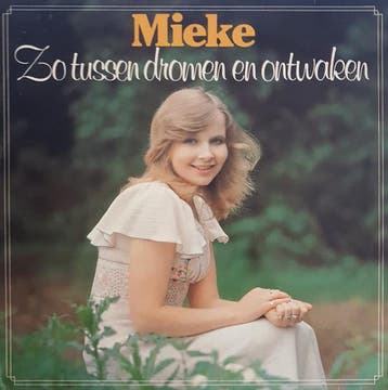 Mieke - Zo Tussen Dromen En Ontwaken, Verzenden, Gebruikt