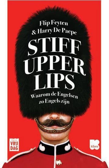 Stiff upper lips 9789460015922 Flip Feyten, Verzenden, Gelezen, Flip Feyten
