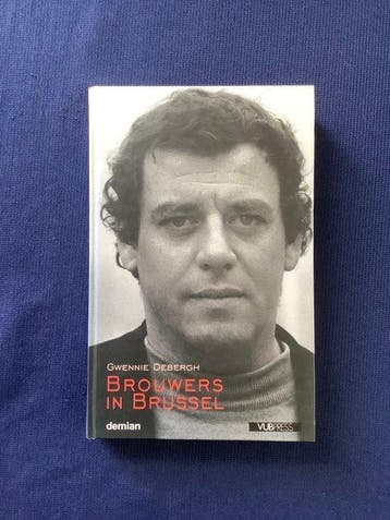 Jeroen Brouwers, Gwennie Debergh - Brouwers in Brussel