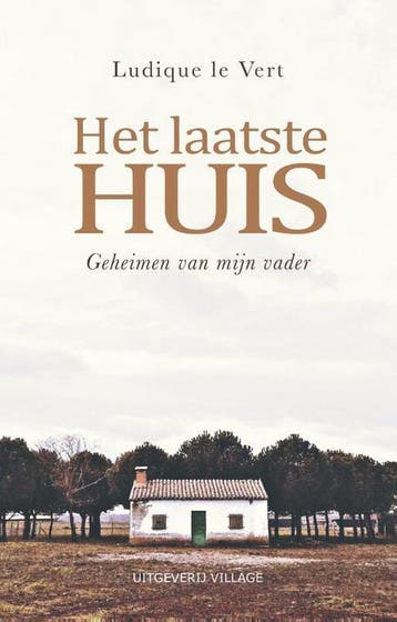 Het laatste huis 9789461852229 Ludique le Vert, Verzenden, Gelezen, Ludique le Vert