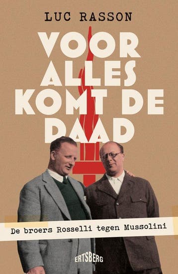 Voor alles komt de daad 9789464984262 Luc Rasson, Verzenden, Zo goed als nieuw, Luc Rasson