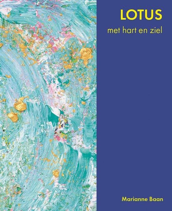 Lotus 9789462264960 Marianne Baan, Boeken, Kunst en Cultuur | Beeldend, Zo goed als nieuw, Verzenden