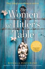 Women At Hitlers Table 9780008388331 Rosella Postorino, Boeken, Verzenden, Zo goed als nieuw, Rosella Postorino