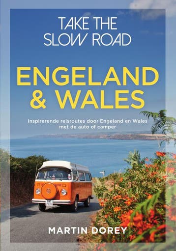 Engeland en Wales / Take the slow road 9789000381890, Verzenden, Zo goed als nieuw, Martin Dorey