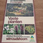 VASTE PLANTEN 9789021004426 Oudshoorn, Verzenden, Oudshoorn
