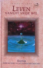 Leven vanuit vrije wil 9789022982228 Harry Palmer, Verzenden, Harry Palmer