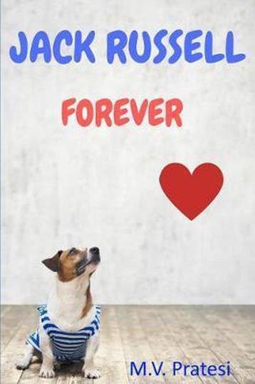 Jack Russell Forever (English Edition)- Jack Russell Forever, Verzenden, Zo goed als nieuw, Maria Vittoria Pratesi
